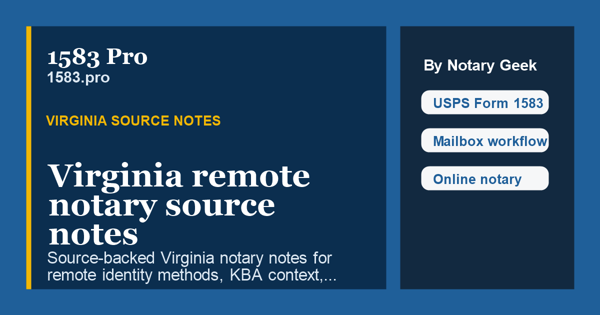 Virginia Remote Notary and Source Notes | 1583 Pro